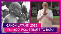 Gandhi Jayanti 2023: PM Narendra Modi, President Droupadi Murmu & Mallikarjun Kharge Pay Tribute