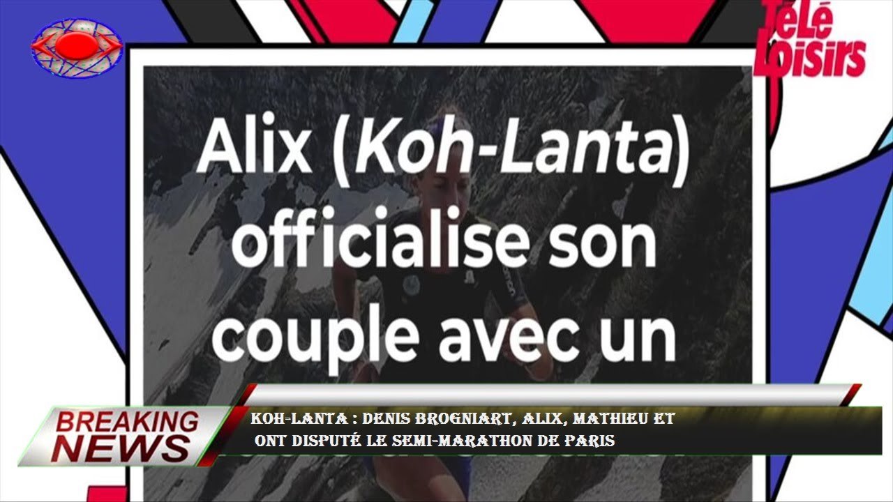 Koh-Lanta : Denis Brogniart, Alix, Mathieu et  ont disputé le semi-marathon de Paris