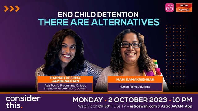 Consider This: End Child Detention (Part 2) - Alternatives to Child Migration Detention