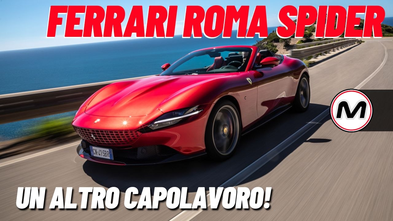 FERRARI ROMA SPIDER | Un altro capolavoro!