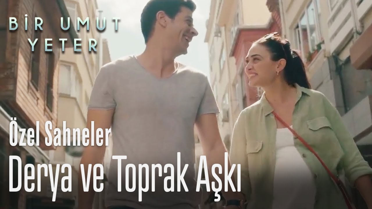 Derya ve Toprak aşkı (Özel Sahneler) - Bir Umut Yeter