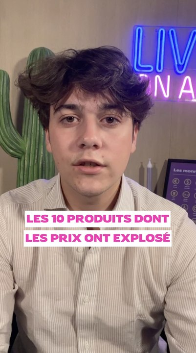 Voici les 10 produits dont les prix ont explosé ! ️