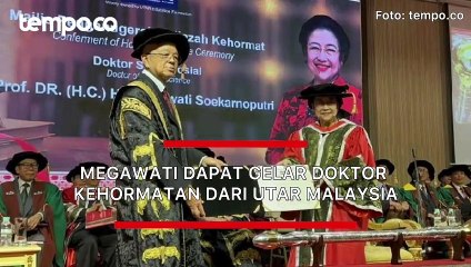 Megawati Dapat Doktor Kehormatan dari UTAR Malaysia, Gelar ke-10 dan Masih Ada 4 Lagi