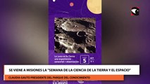 Se viene a Misiones la semana de la ciencia de la tierra y el espacio