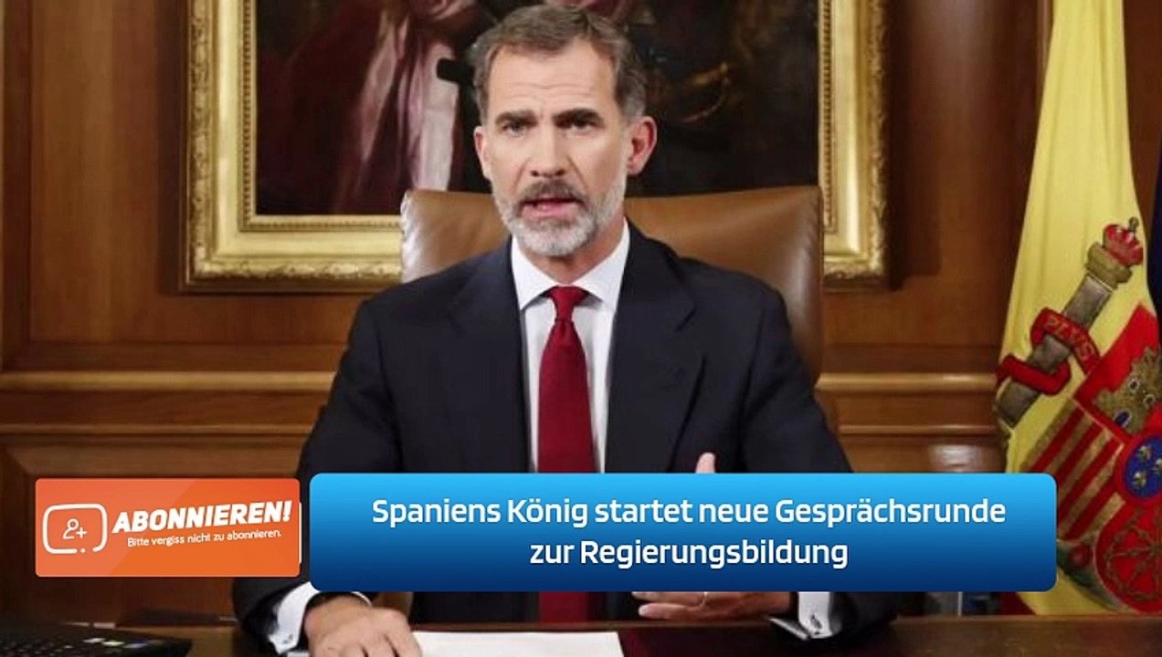 Spaniens König startet neue Gesprächsrunde zur Regierungsbildung