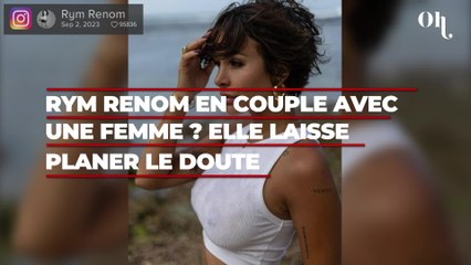 Rym Renom en couple avec une femme ? L'ex de Vincent Queijo laisse planer le doute