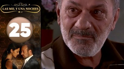 Las Mil y Una Noches | Capitulo 25 HD