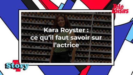 Kara Royster : ce qu'il faut savoir sur l'actrice