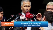 Einsätze in Türkei und Irak nach Bombenanschlag in Ankara