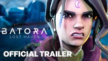 Batora: Lost Haven - Launch Gameplay Trailer