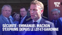 Nouvelles brigades de gendarmerie: Emmanuel Macron s'exprime depuis le Lot-et-Garonne