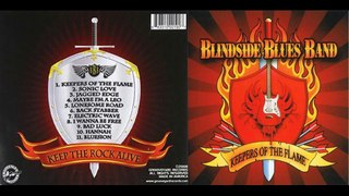 BLINDSIDE BLUES BAND...01 - Keepers Of The Flame