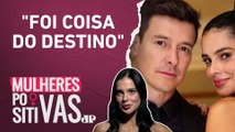 Vera Viel revela como conheceu e se apaixonou por Rodrigo Faro | MULHERES POSITIVAS