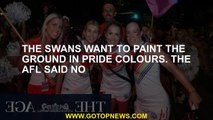The Swans want to paint the ground in Pride colours. The AFL said no