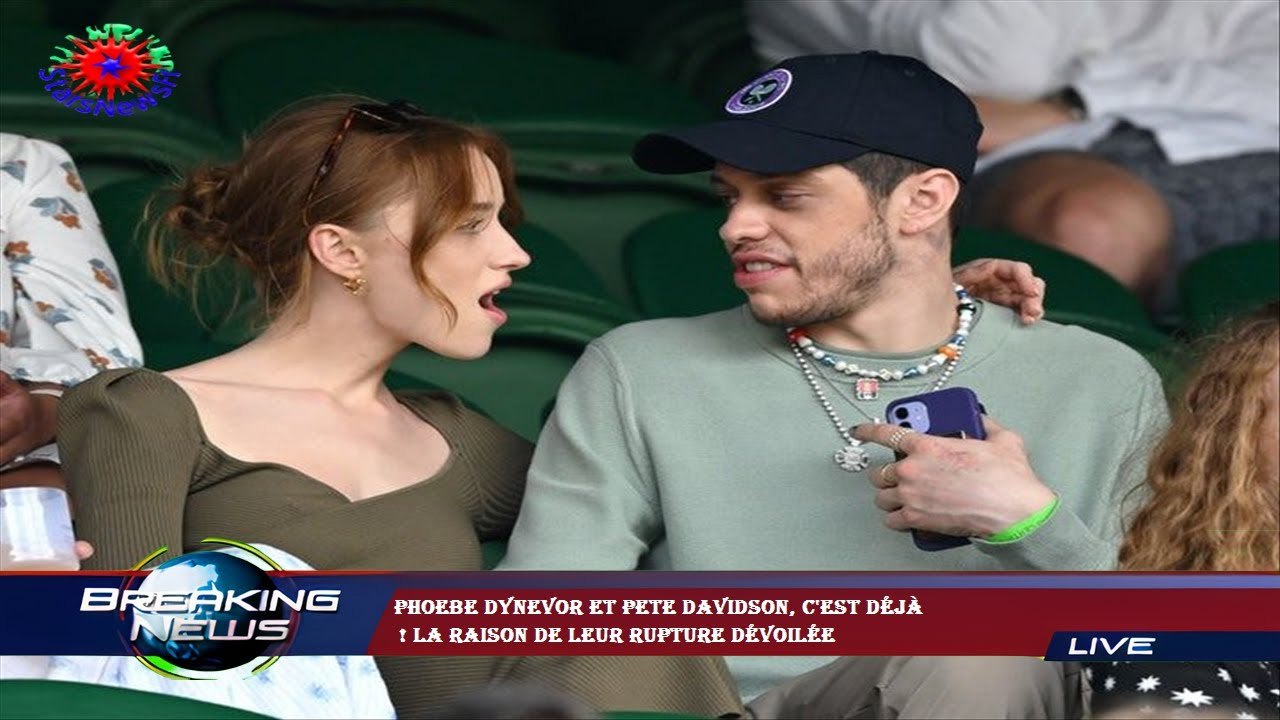 Phoebe Dynevor et Pete Davidson, c'est déjà  ! La raison de leur rupture dévoilée