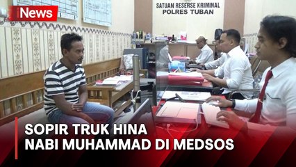 Geger! Sopir Truk di Tuban Hina Nabi Muhammad di Media Sosial