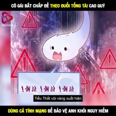 Chapter 2_ Bệnh Kiều Nam Chủ Lại Ghen Rồi