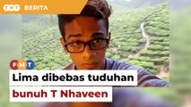 5 didapati tidak bersalah dalam kes pembunuhan T Nhaveen
