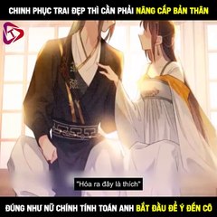 Chapter 23_ Bệnh Kiều Nam Chủ Lại Ghen Rồi