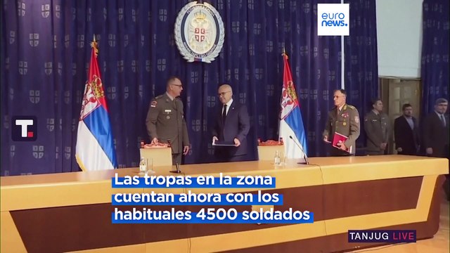 EE. UU. celebra la decisión de Serbia de reducir su número de soldados en la frontera con Kosovo