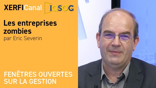 Les entreprises zombies [Eric Severin]
