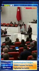 Cumhurbaşkanı Erdoğan, TBMM Yasama Yılı Açılış Toplantısı’na katıldı