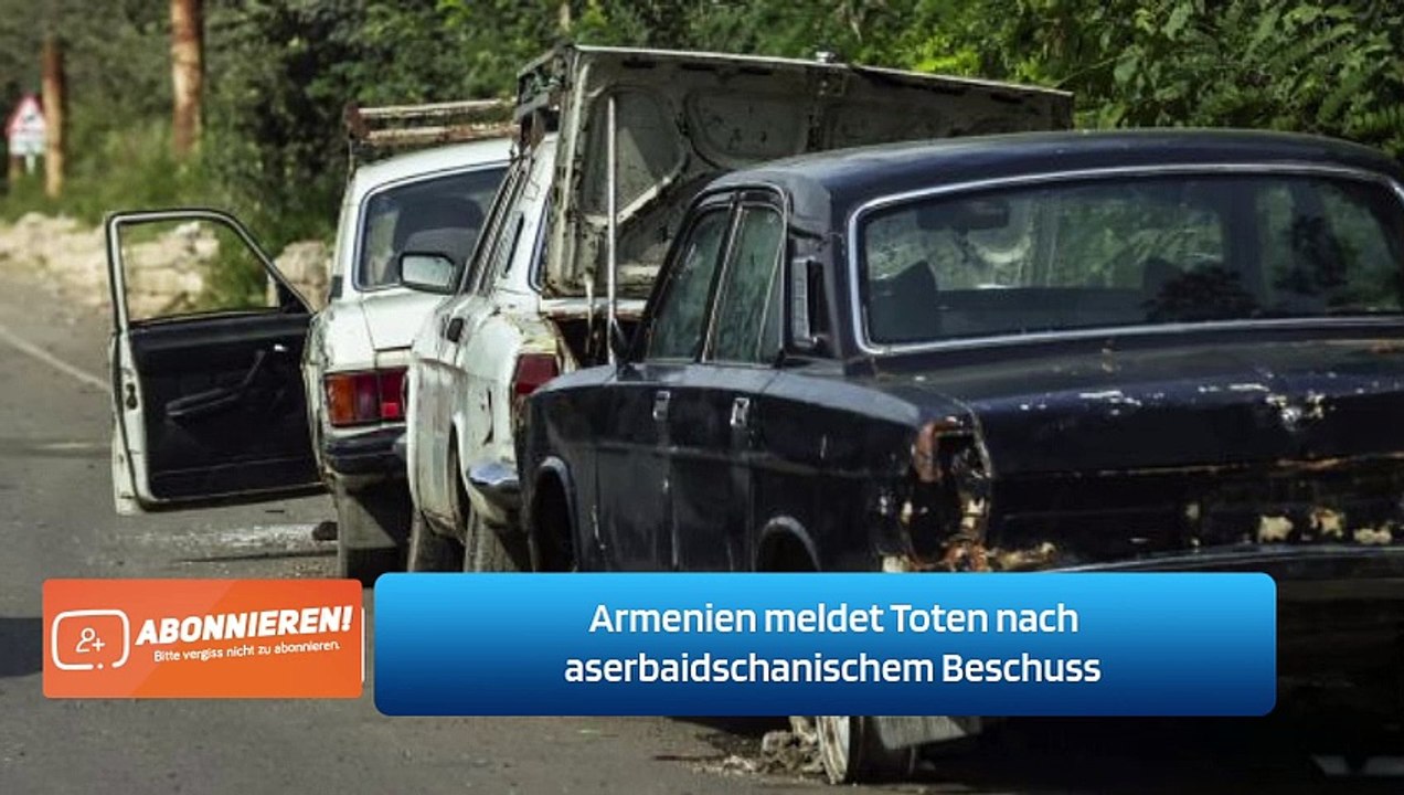 Armenien meldet Toten nach aserbaidschanischem Beschuss