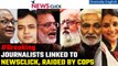NewsClick Raid: Delhi Police raids NewsClick office, homes of journalists under UAPA case | Oneindia