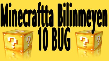 Minecraftta Bilinmeyen 10 Bug (Oyun Hatası) [1.8-1.8.8 Ve 1.9 ]