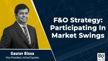 F&O Show: Strategy For Nifty And Bank Nifty's Expiry This Week