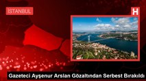 Gazeteci Ayşenur Arslan Terör Örgütü Propagandası Yaptığı İddiasıyla Gözaltına Alındı