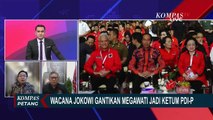 Wacana Jokowi Gantikan Megawati Jadi Ketum PDIP, Ini Kata Pengamat dan Sekjen PDIP