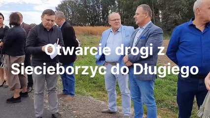 Gazeta Lubuska. Otwarcie drogi Siecieborzyce-Długie