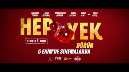 Serinin altıncı filmi ‘Hep Yek: Düğün’ 6 Ekim'de vizyona giriyor
