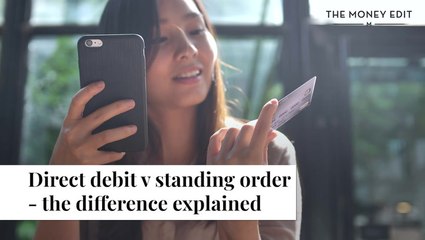Direct Debit v Standing Order - Explained I The Money Edit