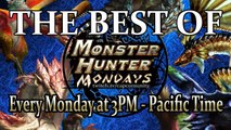 The Best of Monster Hunter Mondays