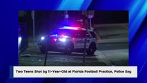 Two Teens Shot by 11-Year-Old at Florida Football Practice, Police Say