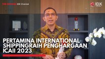 Pertamina International Shipping Raih Penghargaan ICAII 2023
