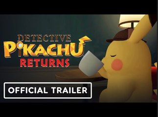 Detective Pikachu Returns | Official 'Story So Far' Trailer - Nintendo Switch
