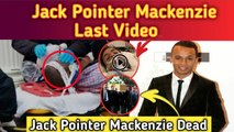 JLS Dancer Jack Pointer Mackenzie Has Passed Away |Jack Pointer Mackenzie Last Moment video