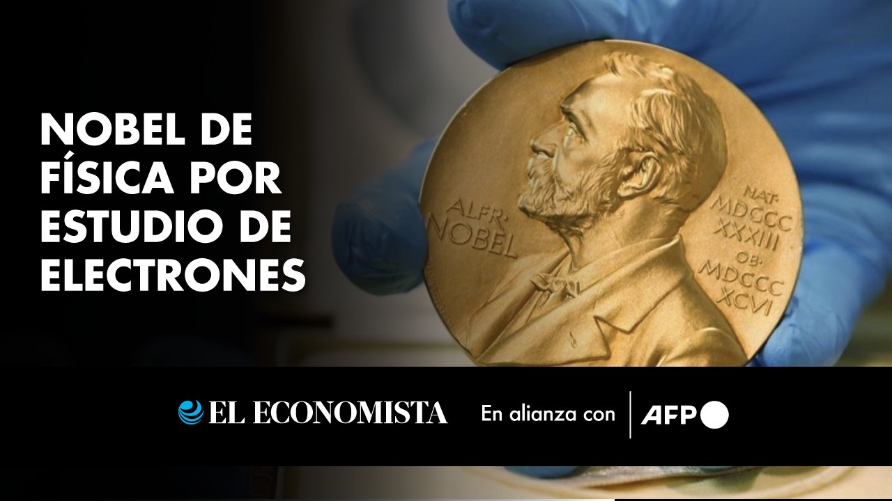 Nobel de Física por estudio de electrones