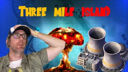 THREE MILE ISLAND : L'accident nucléaire méconnu!!