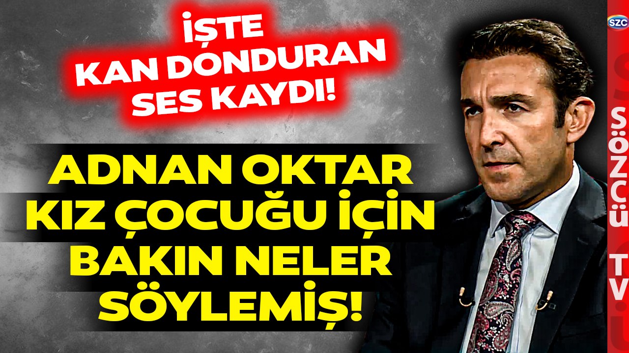 Annesi 11 Yaşındaki Çocuğu Adnan Oktar'a Götürmüş! İşte O Korkunç Ses Kaydı