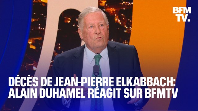 Décès de Jean-Pierre Elkabbach: Alain Duhamel réagit sur BFMTV