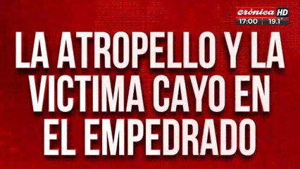 La atropelló y la víctima cayó en el empedrado: luego huyó del lugar