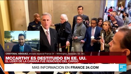 Informe desde Washington: Kevin McCarthy es destituido como presidente de la Cámara Baja
