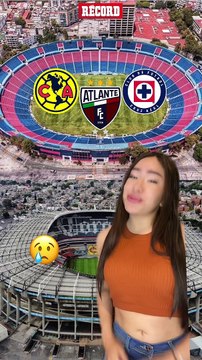 AMÉRICA y CRUZ AZUL DEJAN el ESTADIO AZTECA y se mudan al AZULGRANA con el ATLANTE #LigaMX #ClubAmérica #CruzAzul