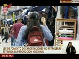 Caraqueños apoyan nueva Ley de Fomento de Exportaciones no Petroleras
