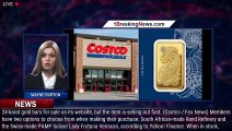 Costco quickly selling out of gold bars listed on wholesaler's website: