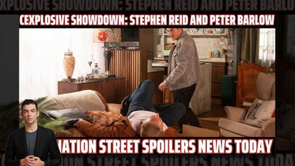 Explosive Showdown_ Stephen Reid and Peter Barlow Clash in Coronation Street Exi